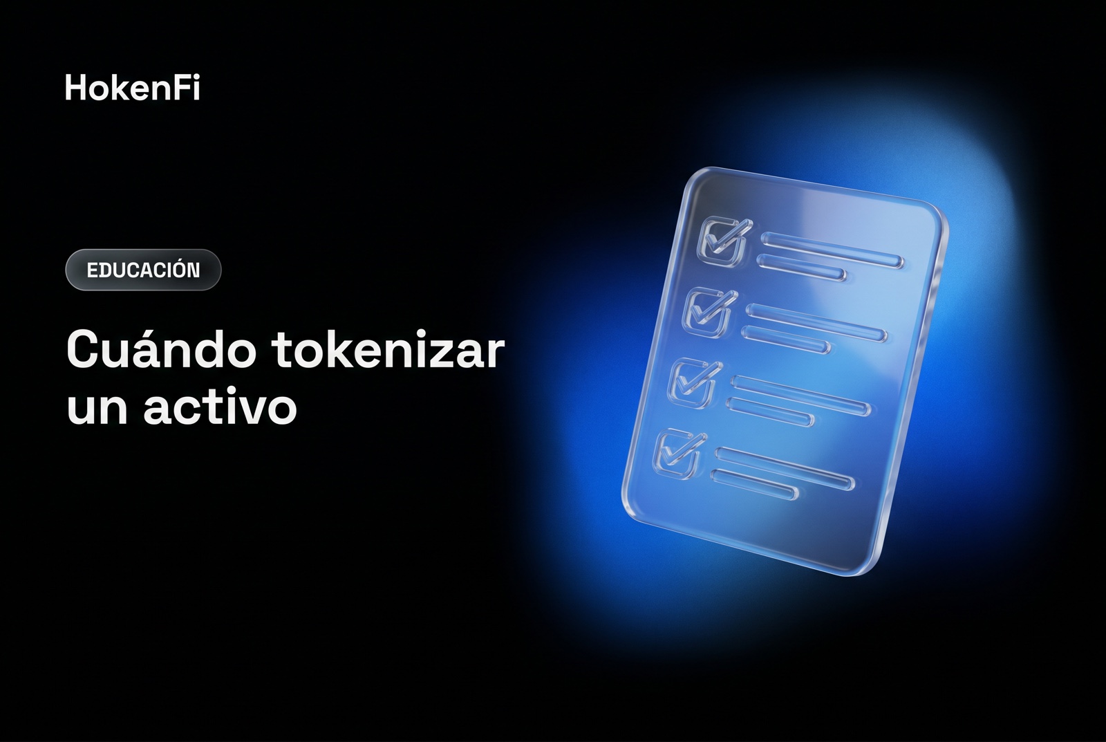Cuándo tokenizar un activo: checklist de criterios de viabilidad, ilustración HokenFi