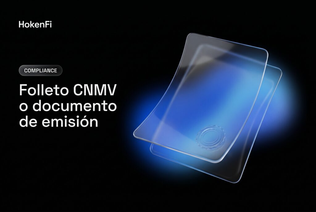 Folleto CNMV frente a documento de emisión de un security token — HokenFi