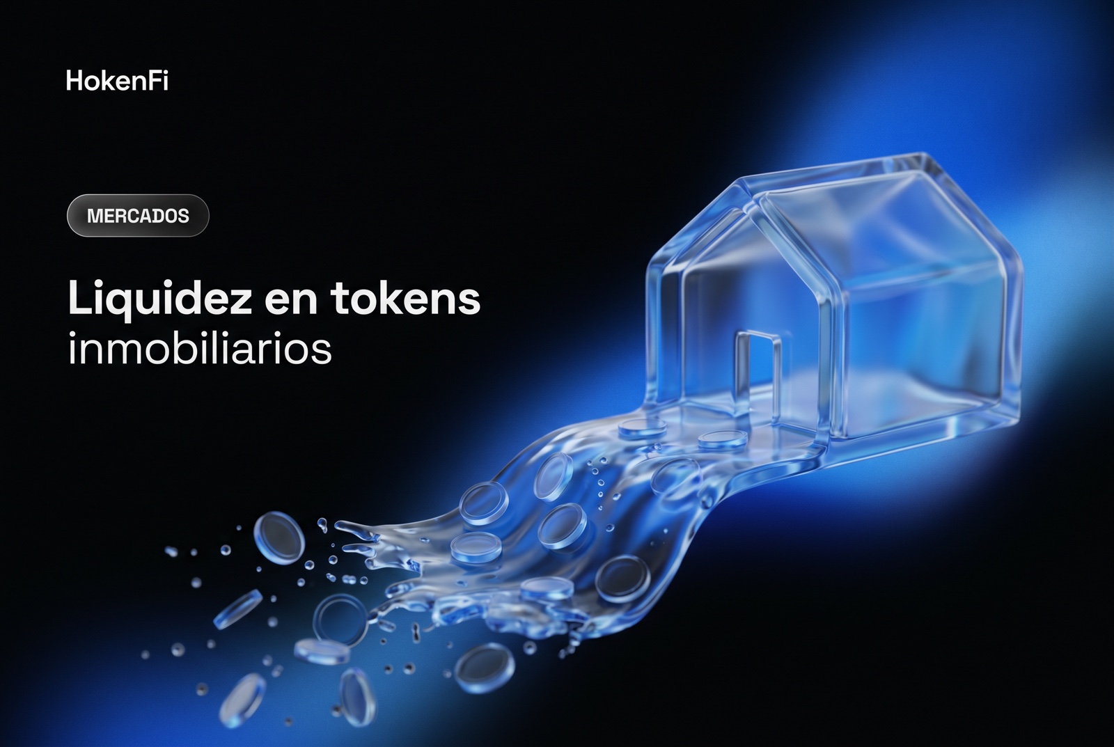 Liquidez de los tokens inmobiliarios — HokenFi