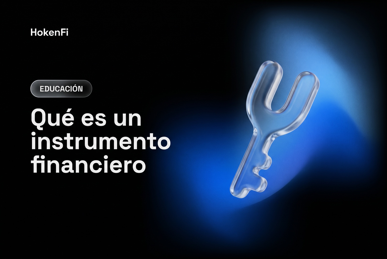 Ilustración de un instrumento financiero: forma abstracta de vidrio líquido tipo llave, HokenFi