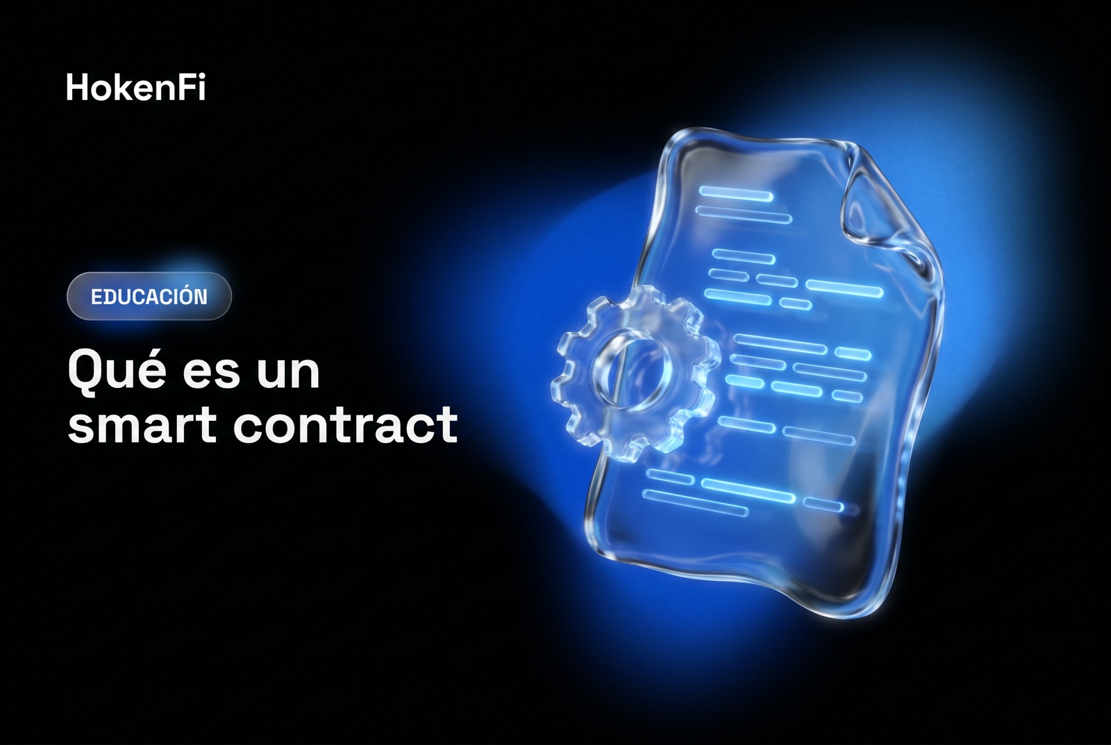 Ilustración de un smart contract: documento de vidrio líquido con engranaje y código, HokenFi