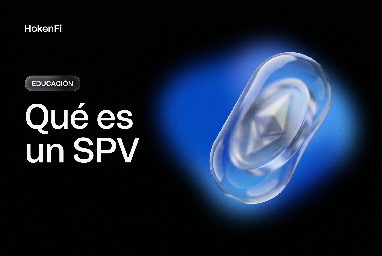 Qué es un SPV: vehículo de propósito especial que encapsula un activo, ilustración HokenFi