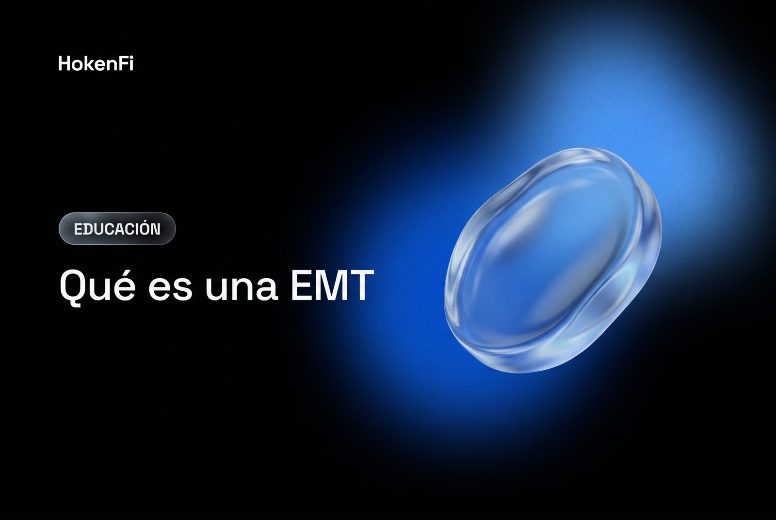 Qué es una EMT: ficha de dinero electrónico estable bajo MiCA, ilustración HokenFi