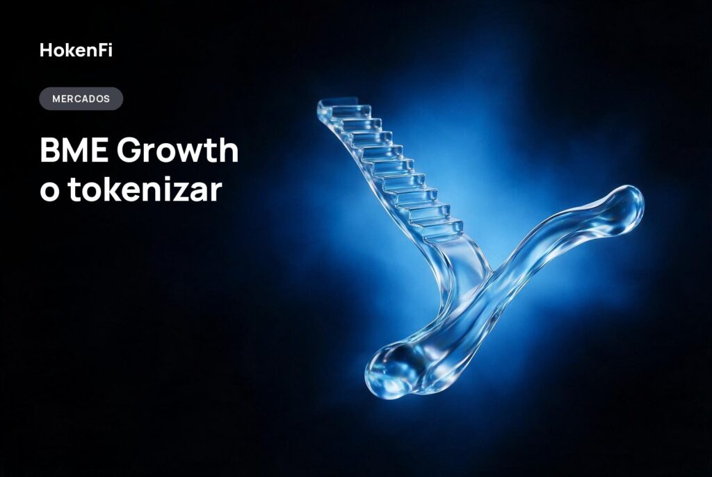 BME Growth o emisión tokenizada: dos vías de captación